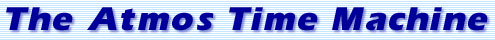 Atmos Time Machine