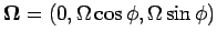 ${\bf\Omega}=(0,\Omega \cos \phi,\Omega \sin\phi)$